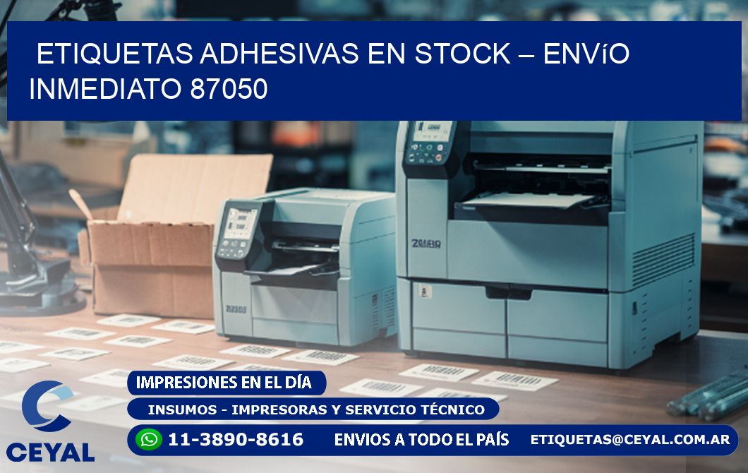Etiquetas Adhesivas en Stock – Envío Inmediato 87050