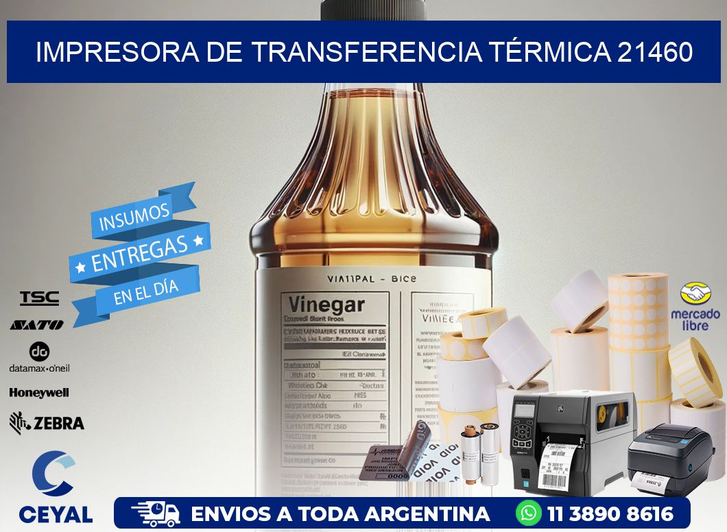 IMPRESORA DE TRANSFERENCIA TÉRMICA 21460