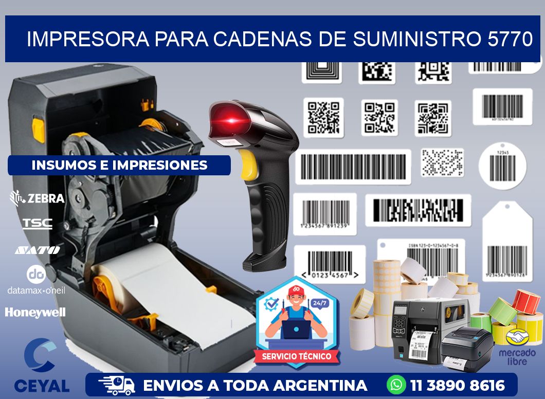 IMPRESORA PARA CADENAS DE SUMINISTRO 5770