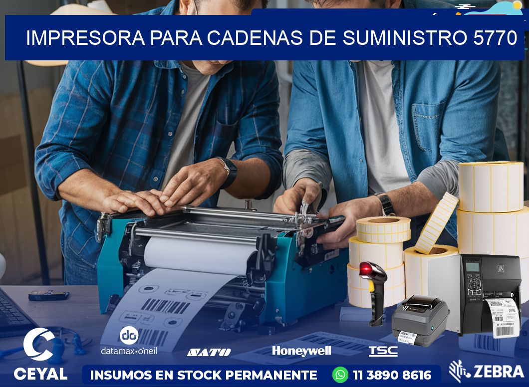 IMPRESORA PARA CADENAS DE SUMINISTRO 5770