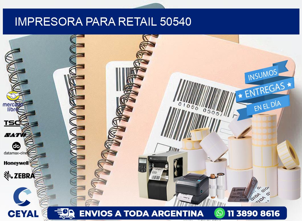 IMPRESORA PARA RETAIL 50540