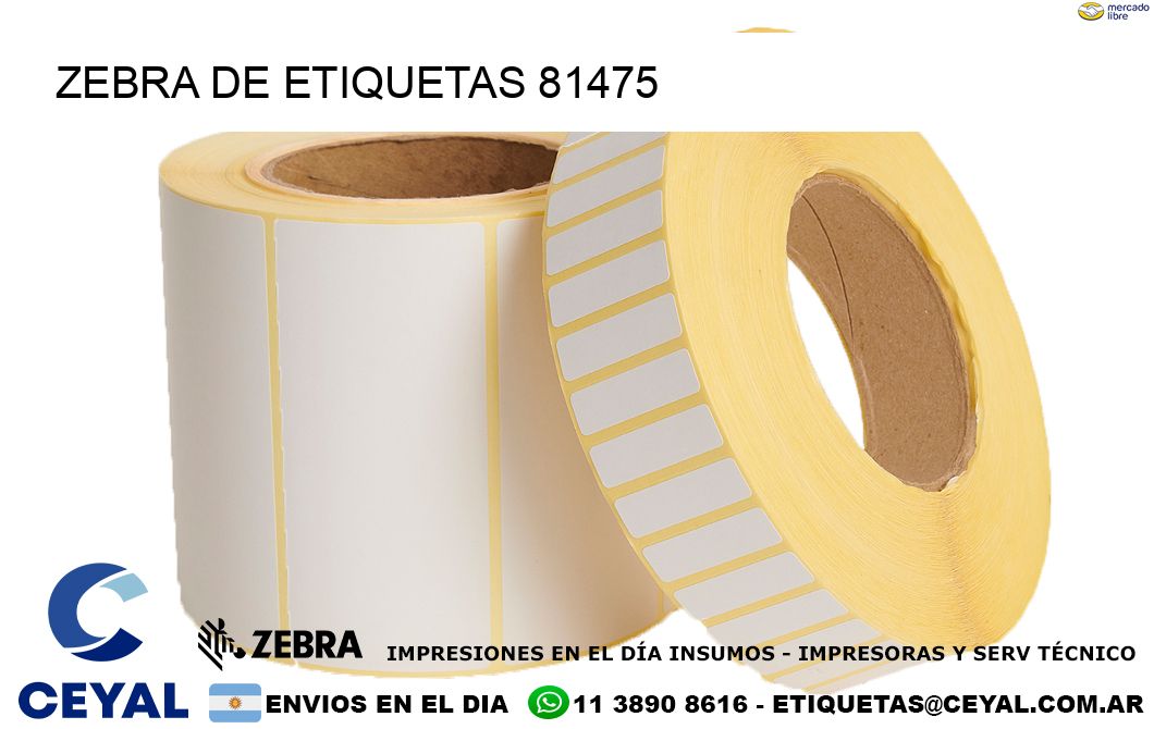 ZEBRA DE ETIQUETAS 81475