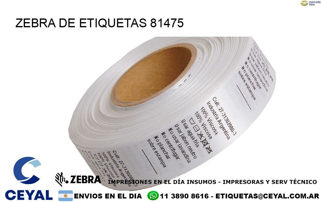 ZEBRA DE ETIQUETAS 81475