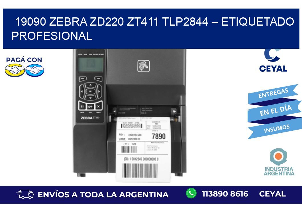 19090 Zebra ZD220 ZT411 TLP2844 – Etiquetado Profesional