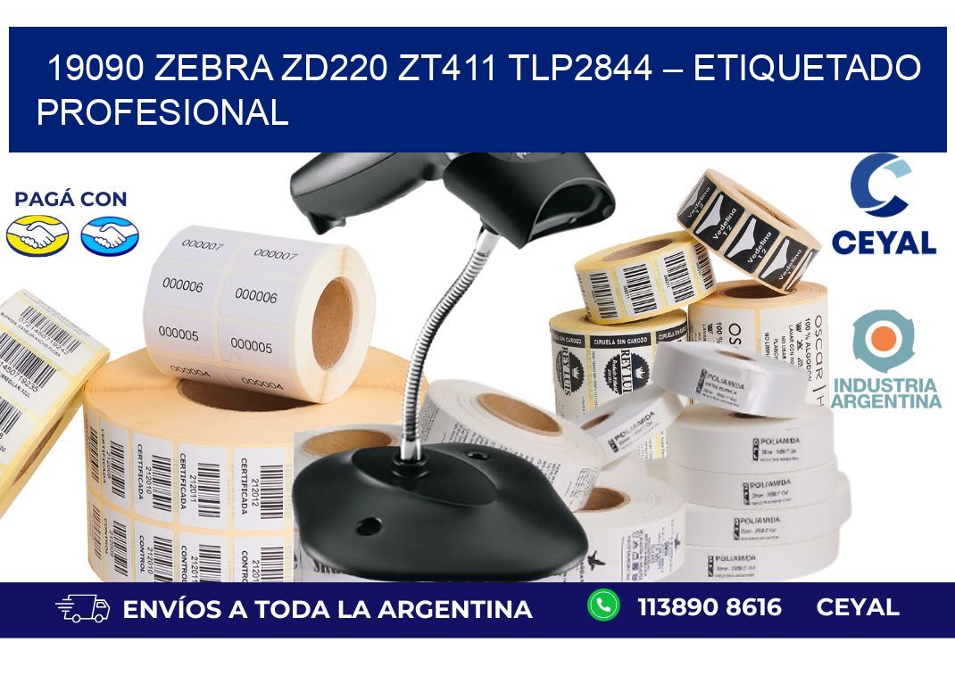 19090 Zebra ZD220 ZT411 TLP2844 – Etiquetado Profesional