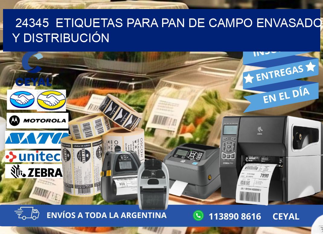 24345  ETIQUETAS PARA PAN DE CAMPO ENVASADO Y DISTRIBUCIÓN