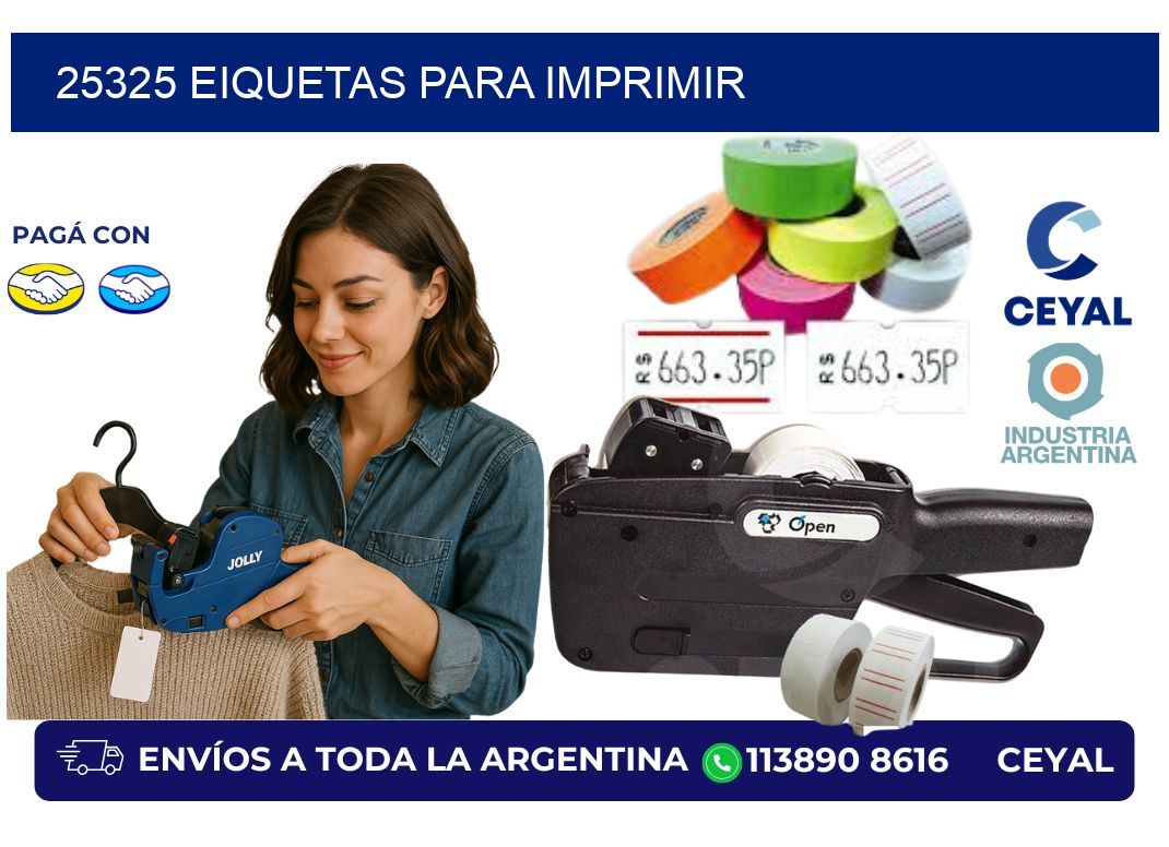 25325 EIQUETAS PARA IMPRIMIR