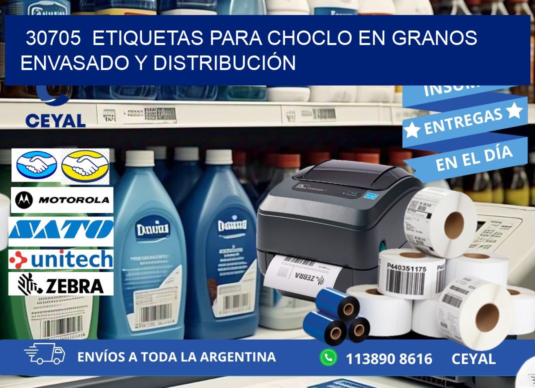30705  ETIQUETAS PARA CHOCLO EN GRANOS ENVASADO Y DISTRIBUCIÓN