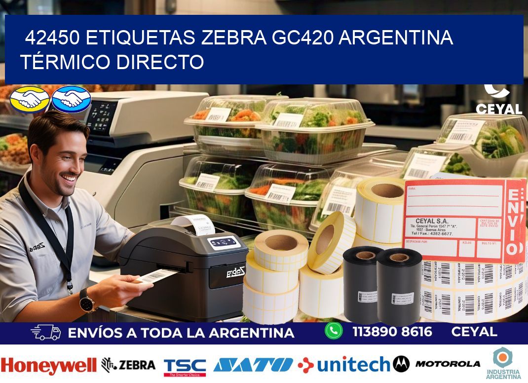 42450 etiquetas zebra gc420 argentina TÉRMICO DIRECTO
