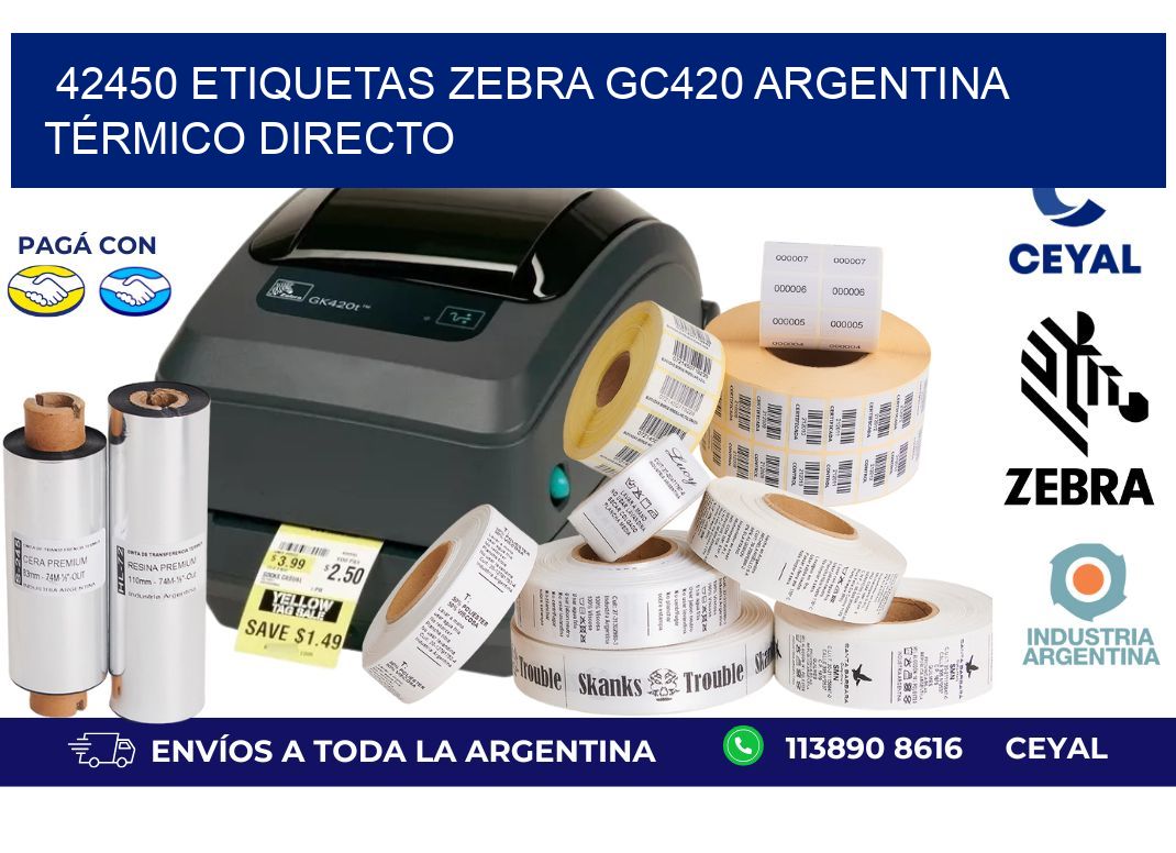 42450 etiquetas zebra gc420 argentina TÉRMICO DIRECTO