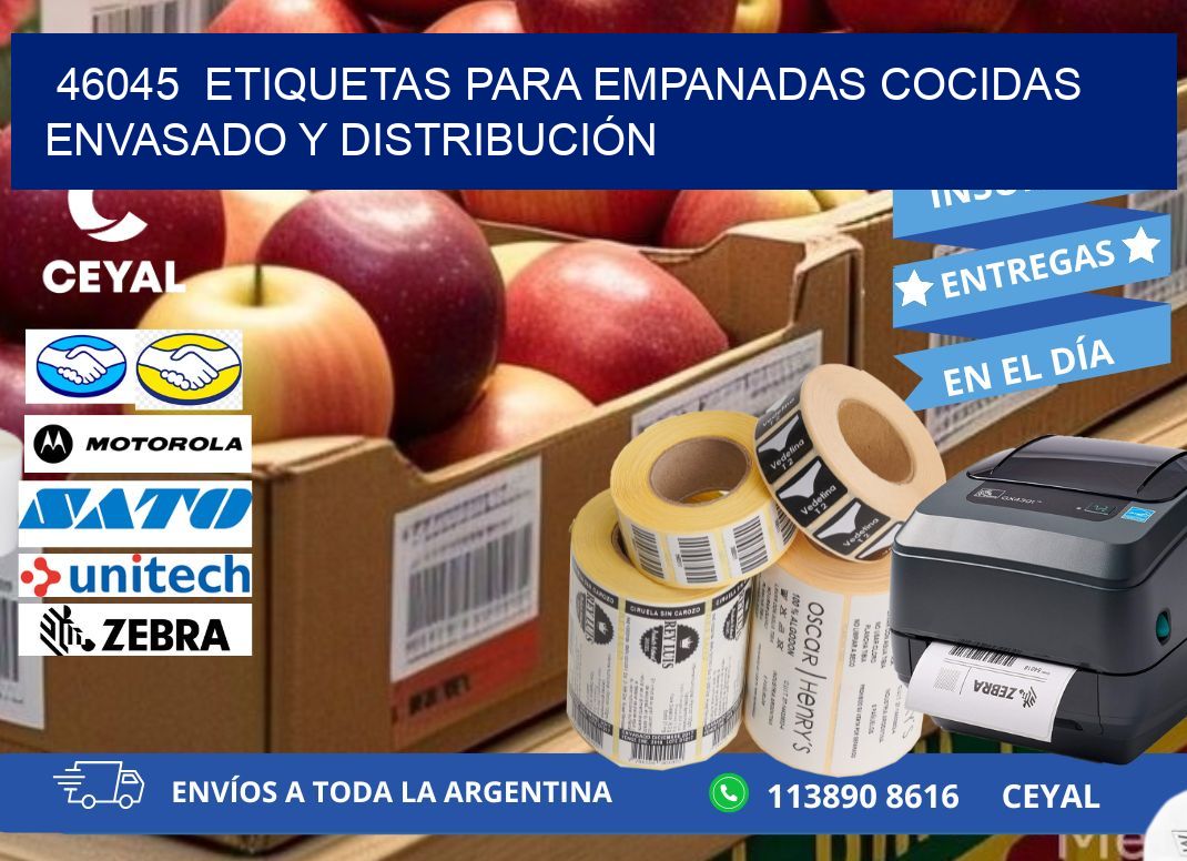 46045  ETIQUETAS PARA EMPANADAS COCIDAS ENVASADO Y DISTRIBUCIÓN