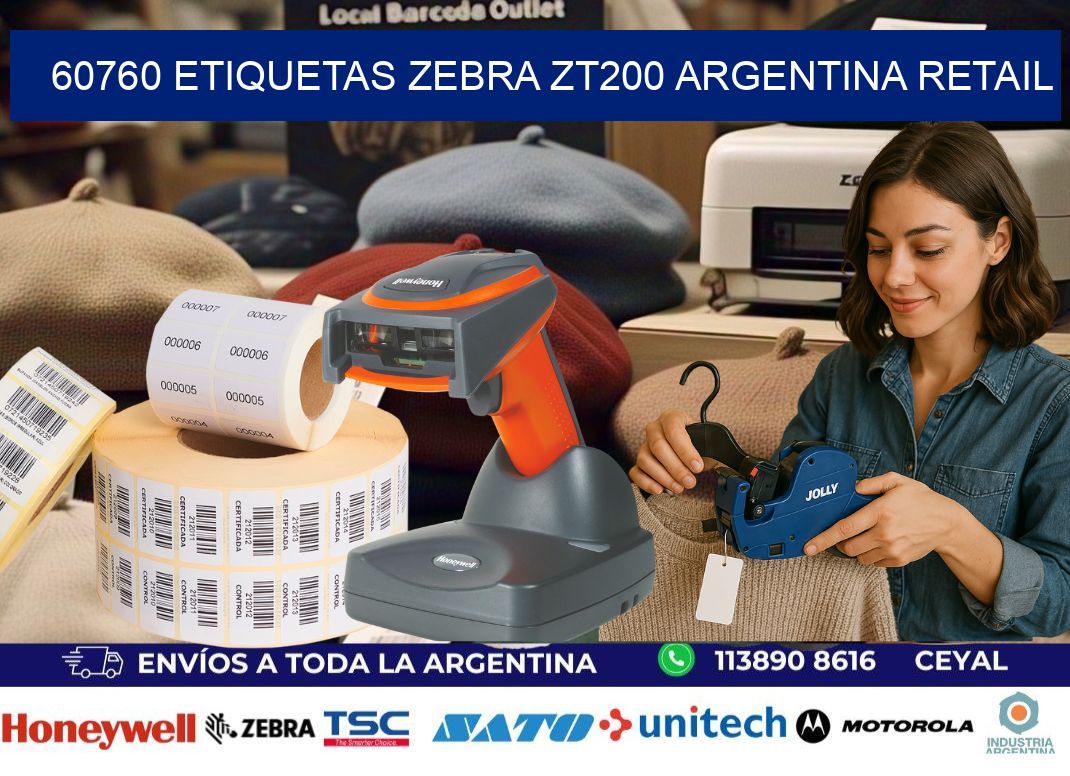 60760 etiquetas zebra zt200 argentina RETAIL