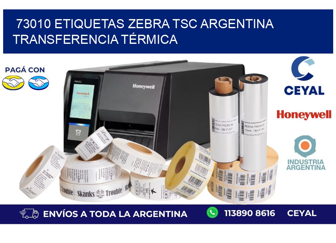 73010 etiquetas zebra tsc argentina TRANSFERENCIA TÉRMICA