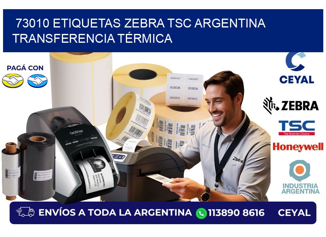 73010 etiquetas zebra tsc argentina TRANSFERENCIA TÉRMICA