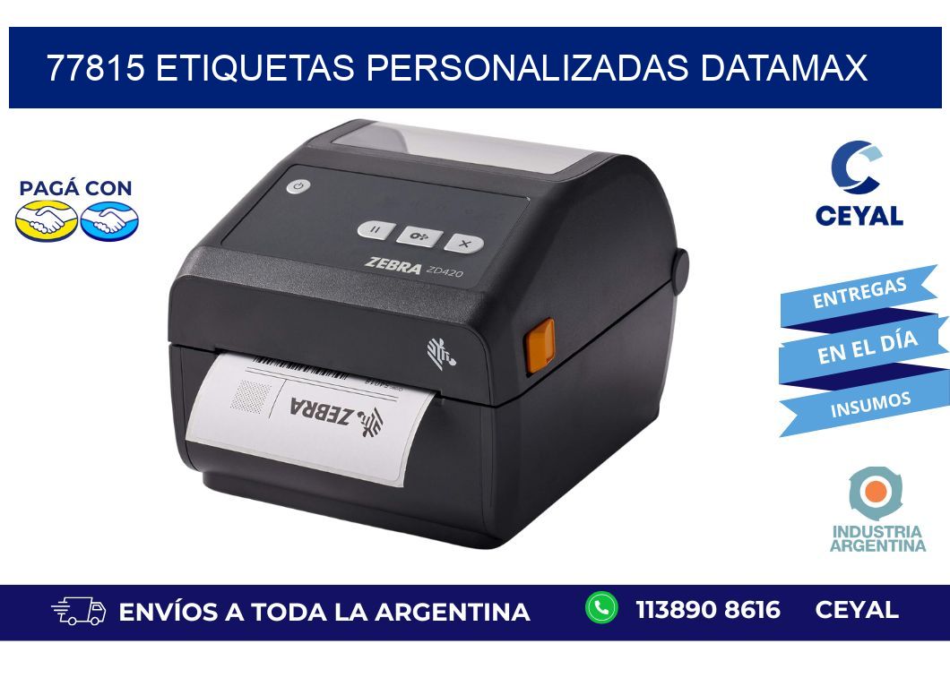 77815 ETIQUETAS PERSONALIZADAS DATAMAX