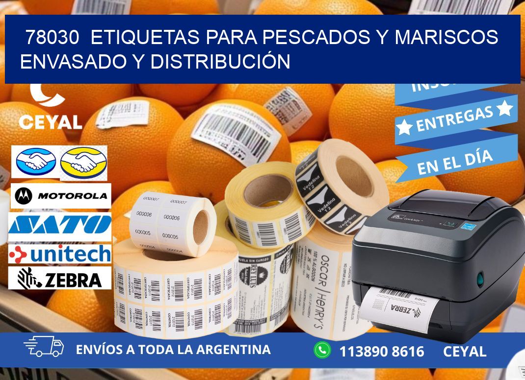 78030  ETIQUETAS PARA PESCADOS Y MARISCOS ENVASADO Y DISTRIBUCIÓN
