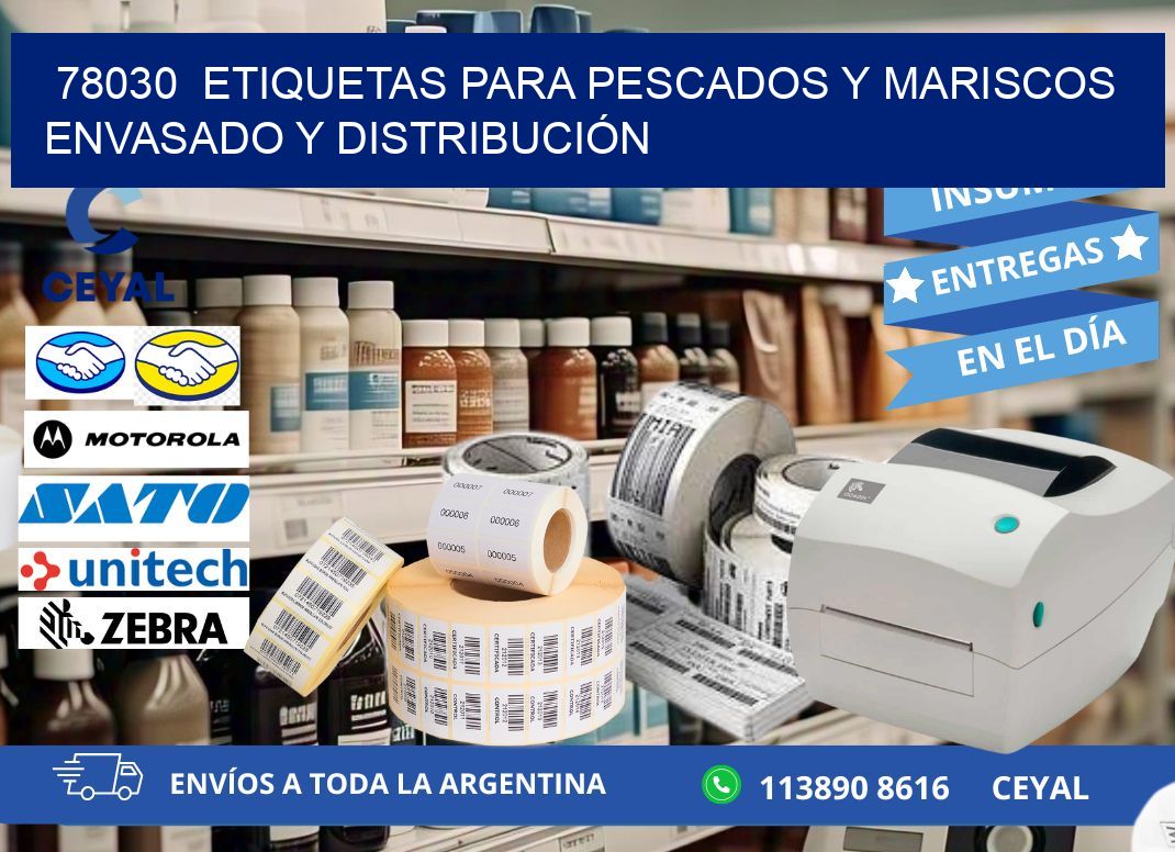 78030  ETIQUETAS PARA PESCADOS Y MARISCOS ENVASADO Y DISTRIBUCIÓN