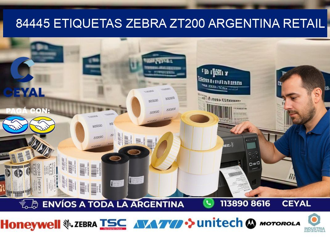 84445 etiquetas zebra zt200 argentina RETAIL