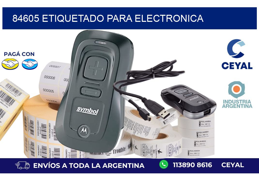 84605 ETIQUETADO PARA ELECTRONICA