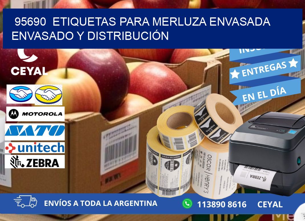 95690  ETIQUETAS PARA MERLUZA ENVASADA ENVASADO Y DISTRIBUCIÓN