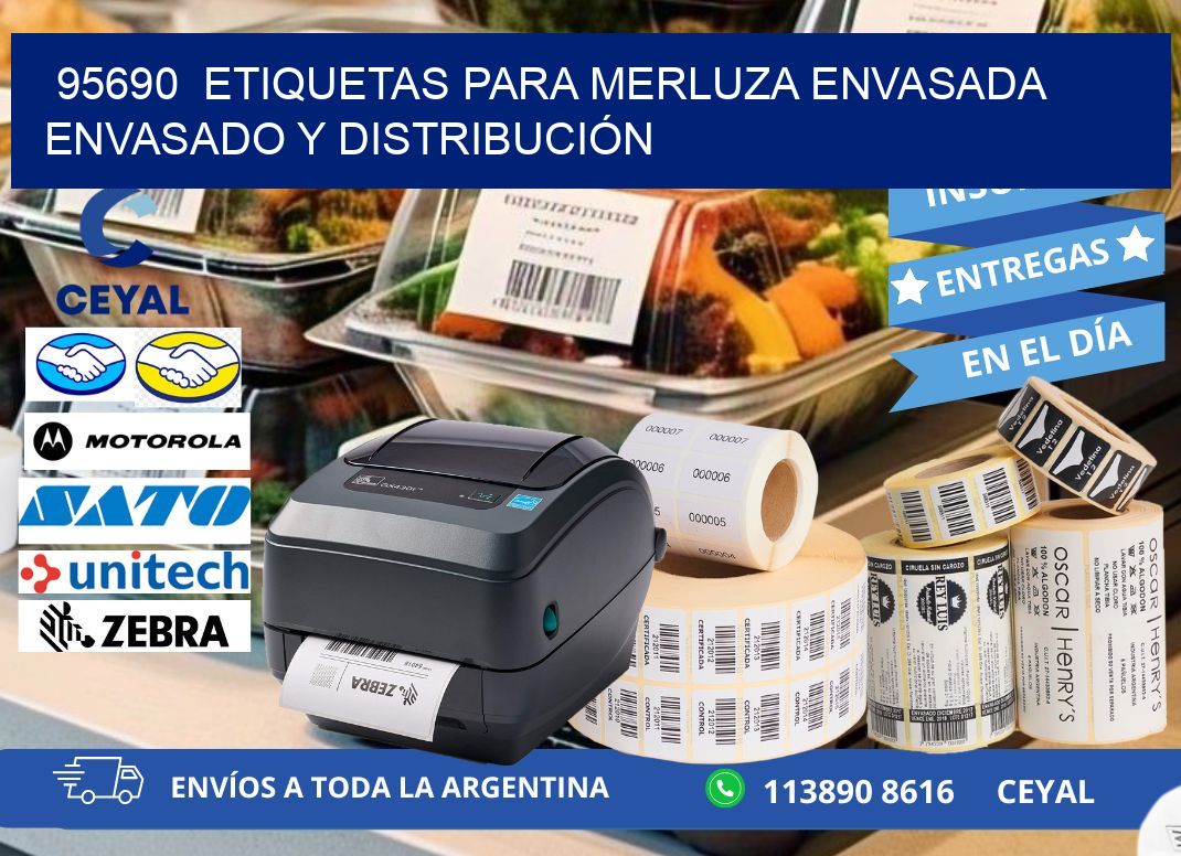 95690  ETIQUETAS PARA MERLUZA ENVASADA ENVASADO Y DISTRIBUCIÓN