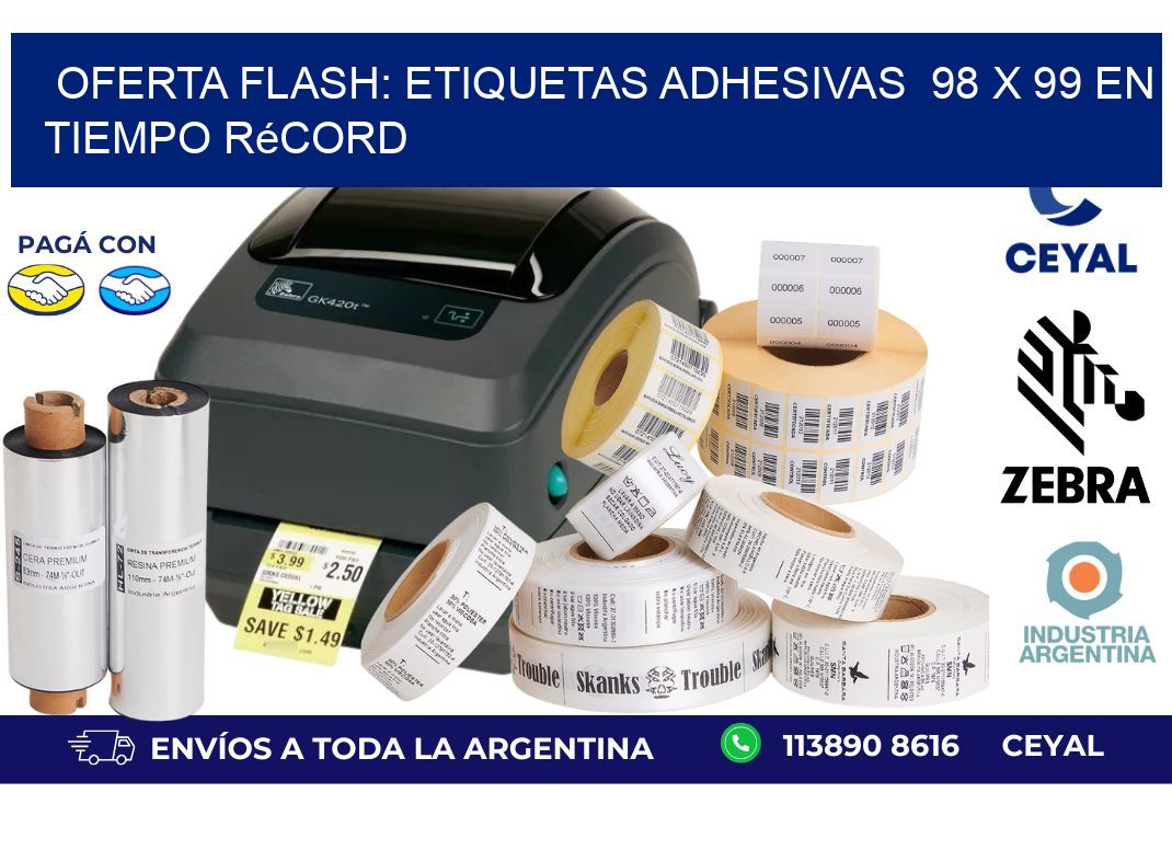 Oferta Flash: Etiquetas Adhesivas  98 x 99 en Tiempo Récord