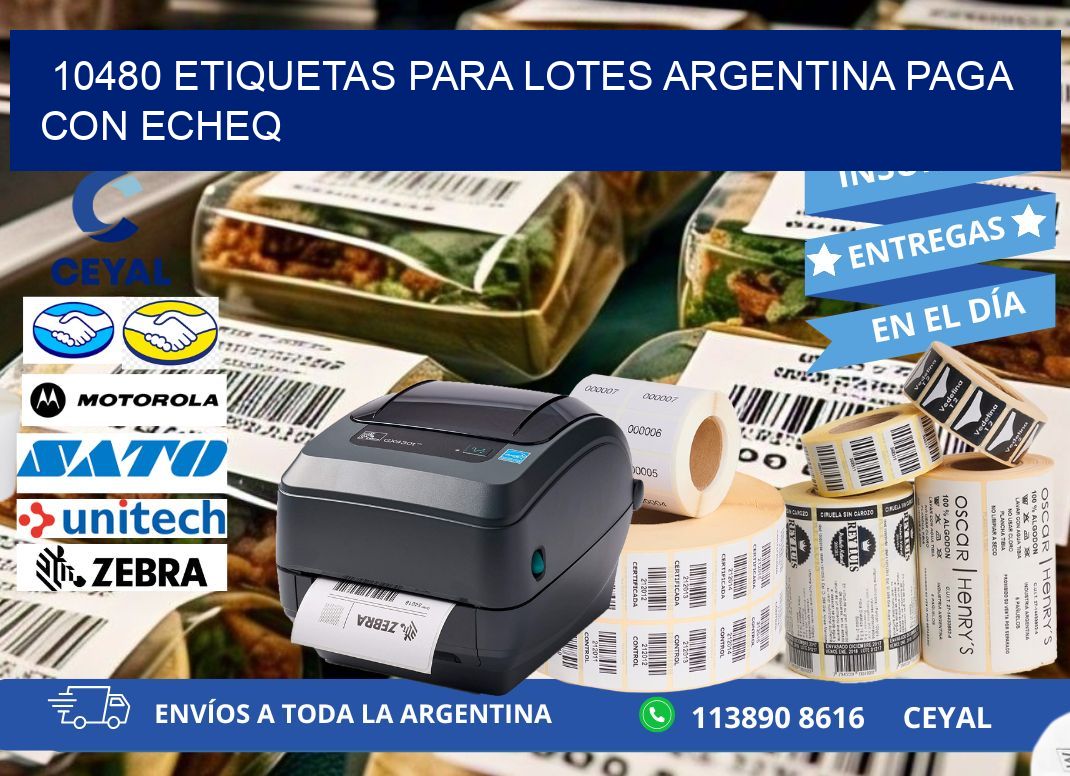 10480 ETIQUETAS PARA LOTES ARGENTINA PAGA CON ECHEQ