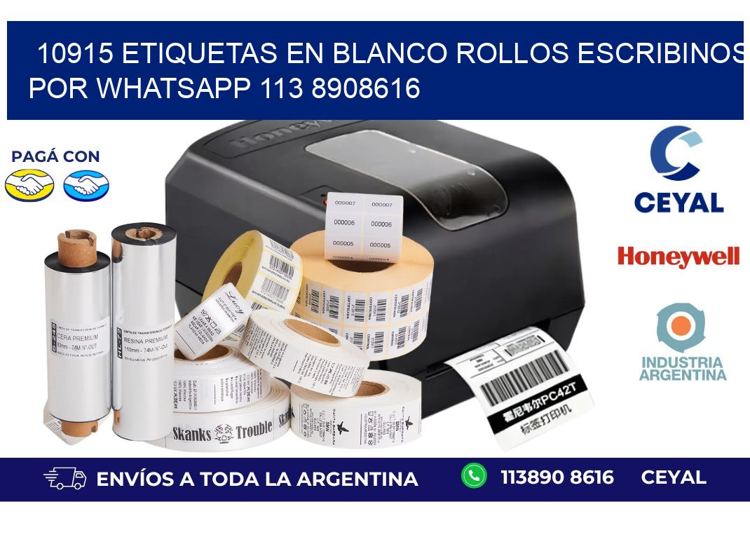 10915 ETIQUETAS EN BLANCO ROLLOS ESCRIBINOS POR WHATSAPP 113 8908616