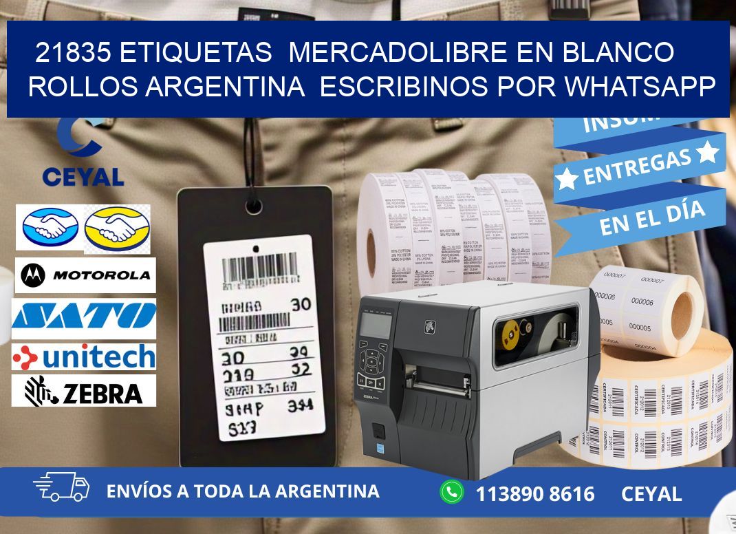 21835 ETIQUETAS  MERCADOLIBRE EN BLANCO ROLLOS ARGENTINA  ESCRIBINOS POR WHATSAPP