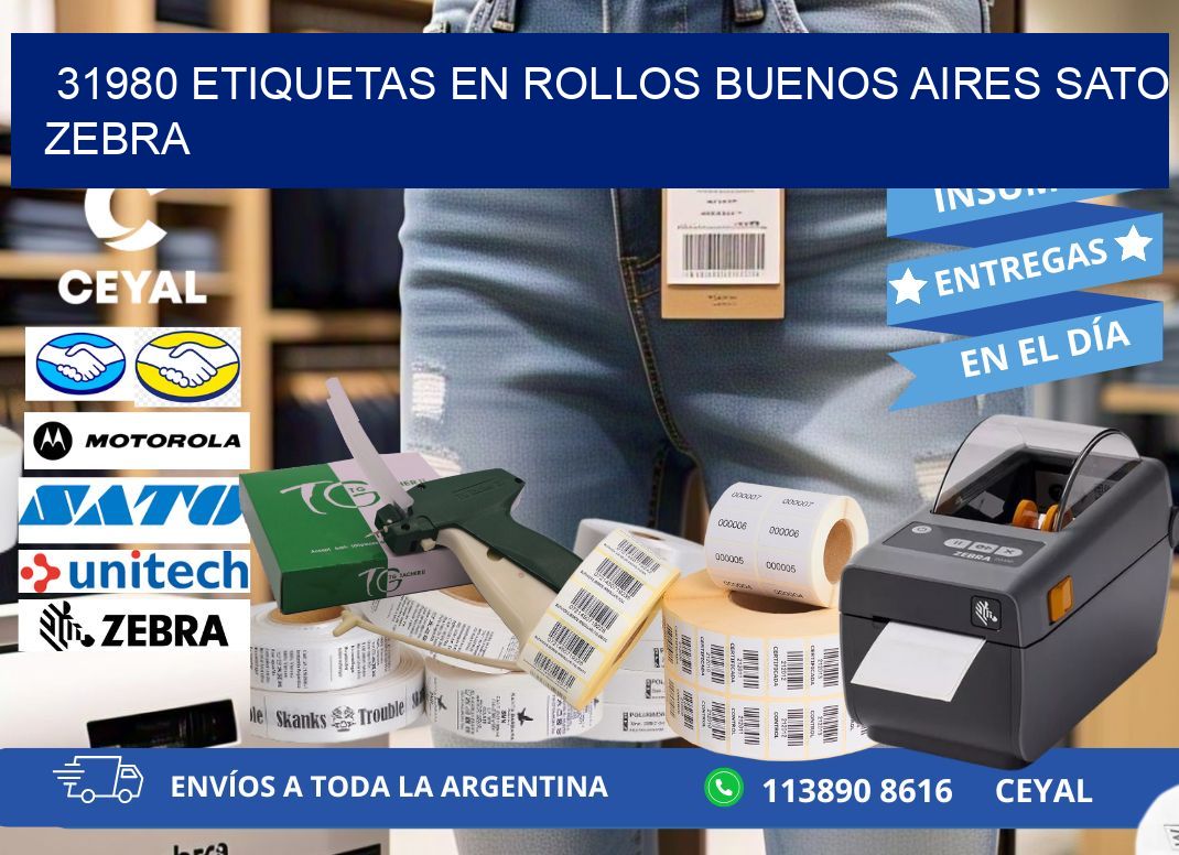 31980 ETIQUETAS EN ROLLOS BUENOS AIRES SATO ZEBRA