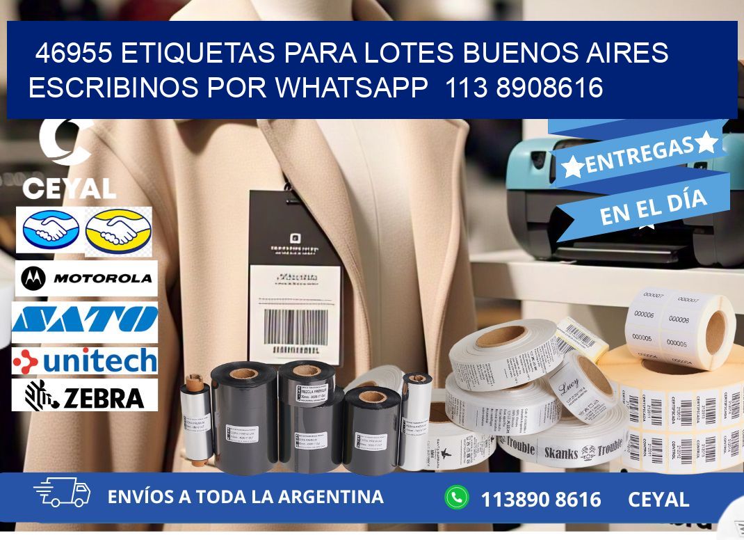46955 ETIQUETAS PARA LOTES BUENOS AIRES ESCRIBINOS POR WHATSAPP  113 8908616