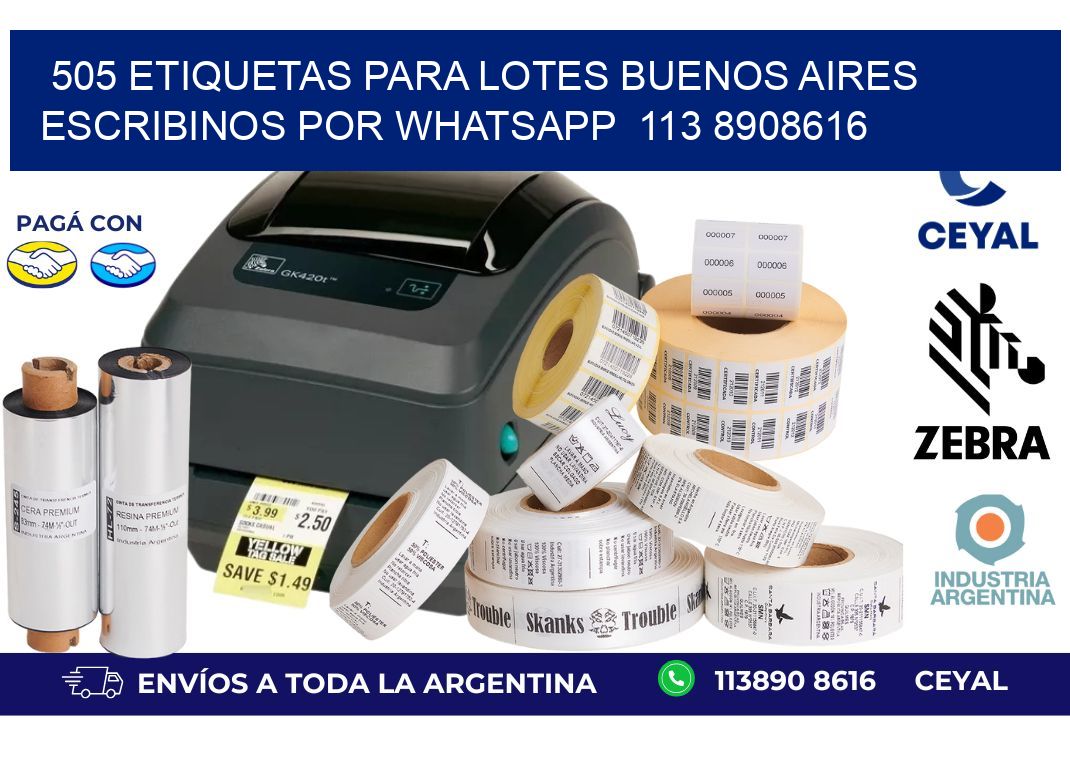 505 ETIQUETAS PARA LOTES BUENOS AIRES ESCRIBINOS POR WHATSAPP  113 8908616