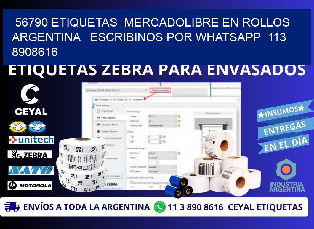 56790 ETIQUETAS  MERCADOLIBRE EN ROLLOS ARGENTINA   ESCRIBINOS POR WHATSAPP  113 8908616