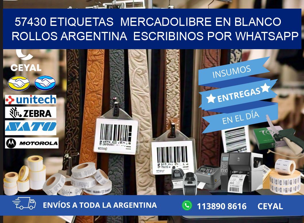 57430 ETIQUETAS  MERCADOLIBRE EN BLANCO ROLLOS ARGENTINA  ESCRIBINOS POR WHATSAPP
