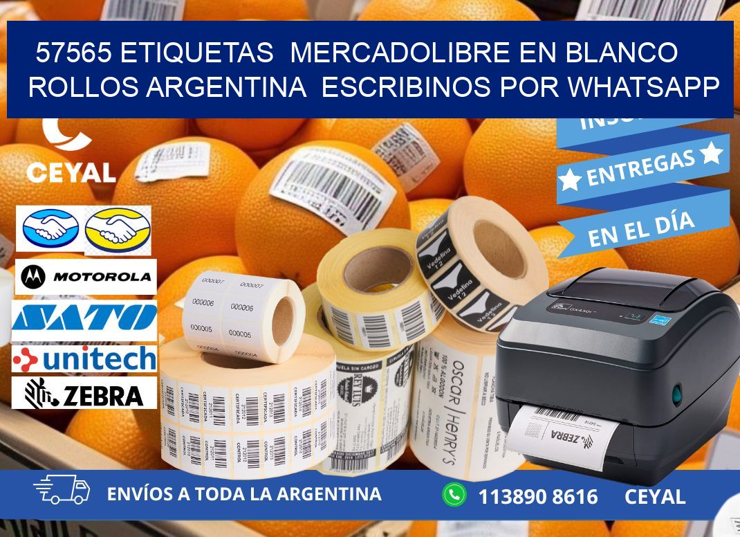 57565 ETIQUETAS  MERCADOLIBRE EN BLANCO ROLLOS ARGENTINA  ESCRIBINOS POR WHATSAPP