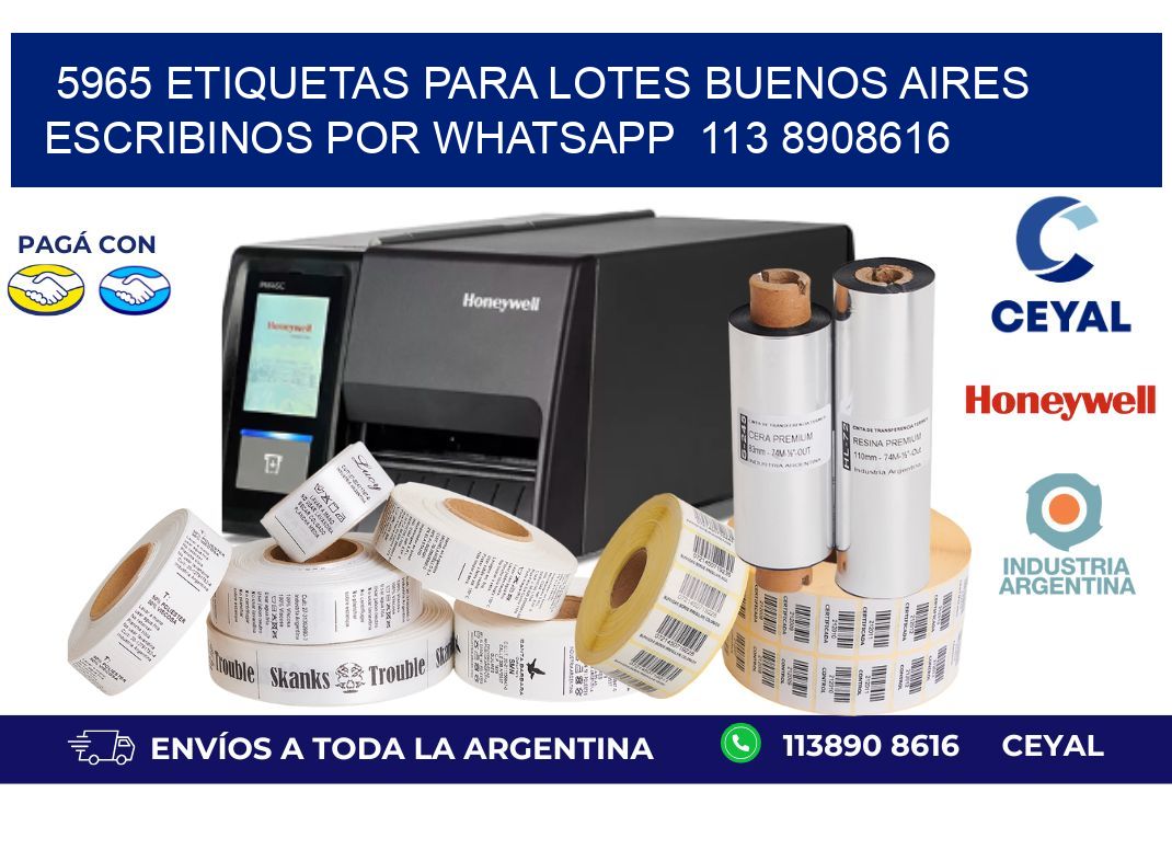 5965 ETIQUETAS PARA LOTES BUENOS AIRES ESCRIBINOS POR WHATSAPP  113 8908616