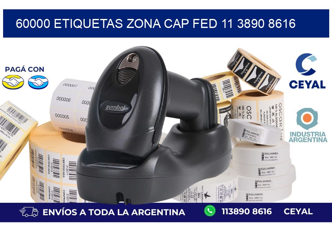 60000 ETIQUETAS ZONA CAP FED 11 3890 8616