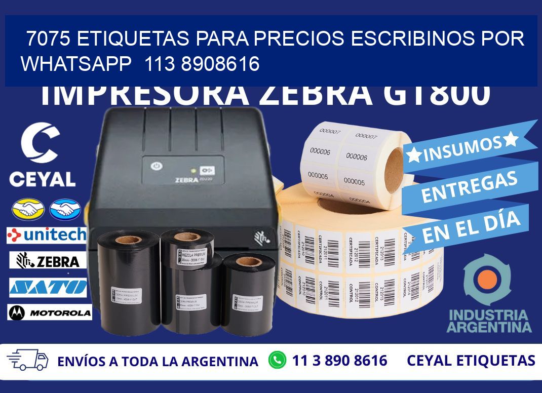 7075 ETIQUETAS PARA PRECIOS ESCRIBINOS POR WHATSAPP  113 8908616