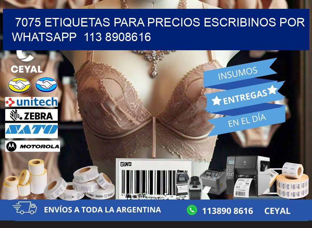 7075 ETIQUETAS PARA PRECIOS ESCRIBINOS POR WHATSAPP  113 8908616