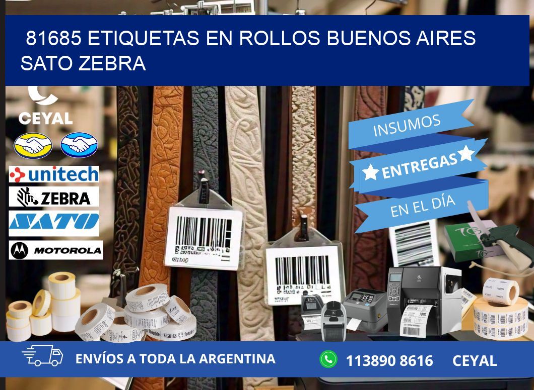81685 ETIQUETAS EN ROLLOS BUENOS AIRES SATO ZEBRA