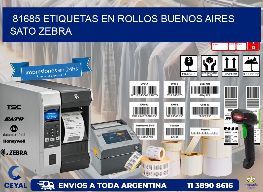 81685 ETIQUETAS EN ROLLOS BUENOS AIRES SATO ZEBRA