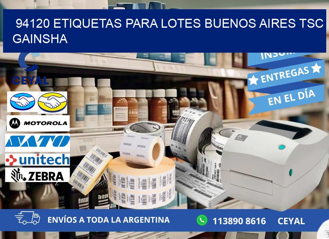 94120 ETIQUETAS PARA LOTES BUENOS AIRES TSC GAINSHA