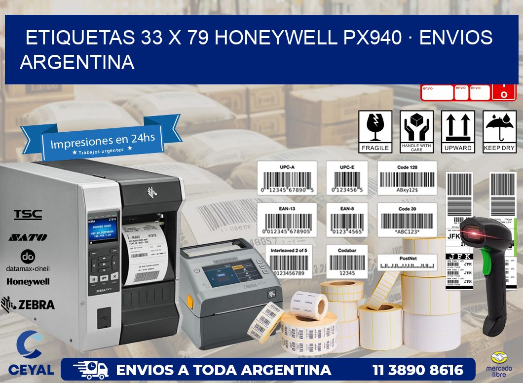 ETIQUETAS 33 x 79 HONEYWELL PX940 · ENVIOS ARGENTINA