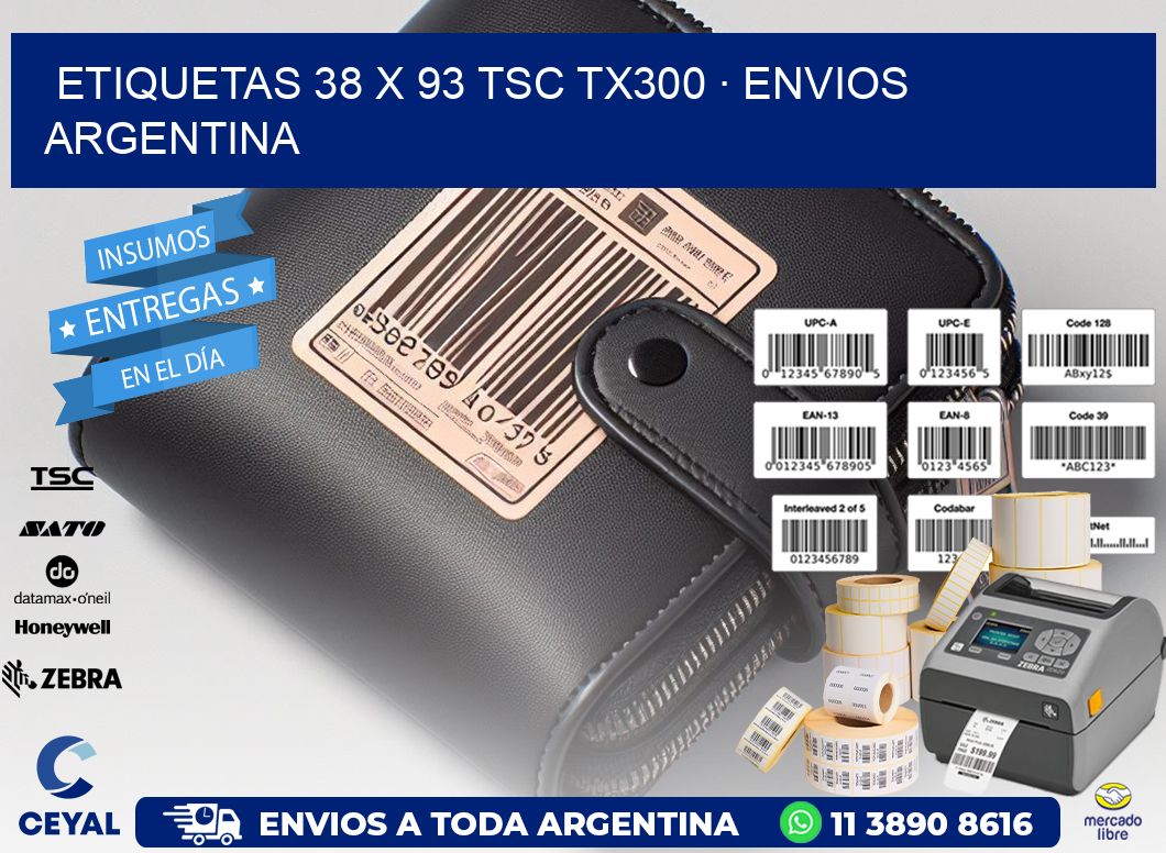 ETIQUETAS 38 x 93 TSC TX300 · ENVIOS ARGENTINA