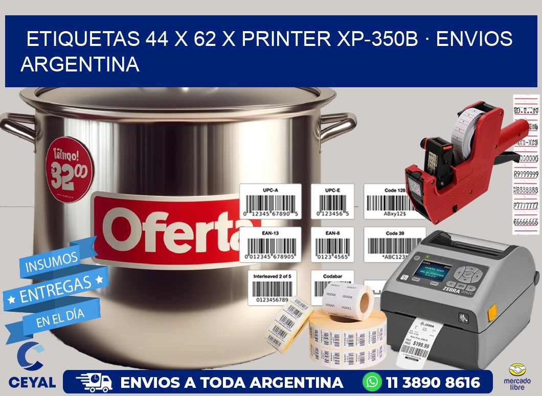 ETIQUETAS 44 x 62 X PRINTER XP-350B · ENVIOS ARGENTINA