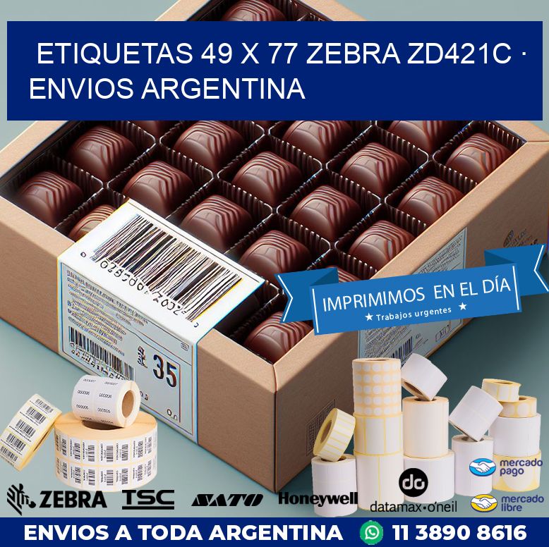 ETIQUETAS 49 x 77 ZEBRA ZD421C · ENVIOS ARGENTINA