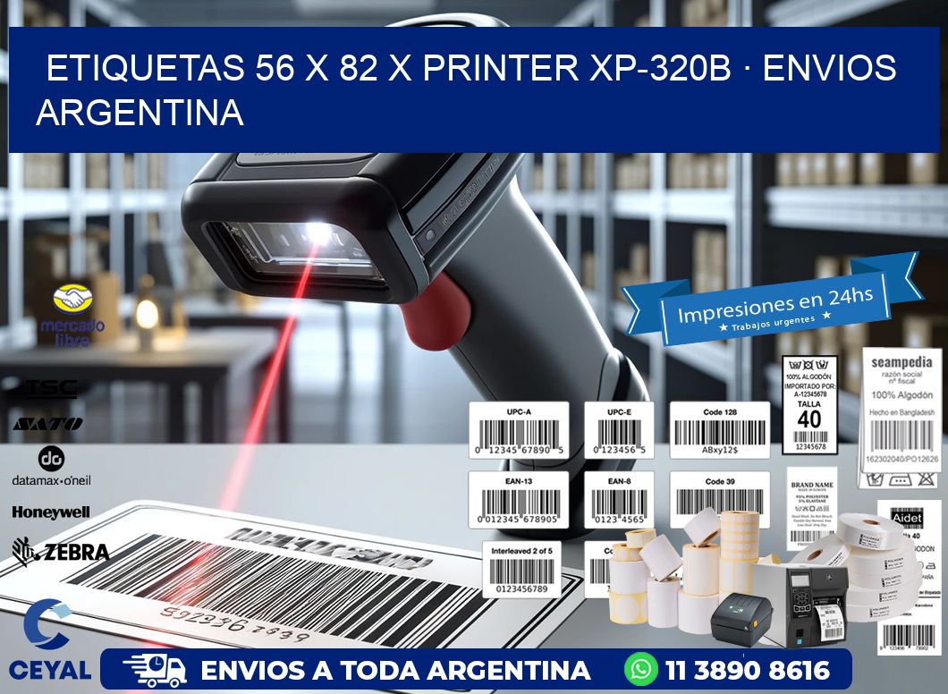 ETIQUETAS 56 x 82 X PRINTER XP-320B · ENVIOS ARGENTINA