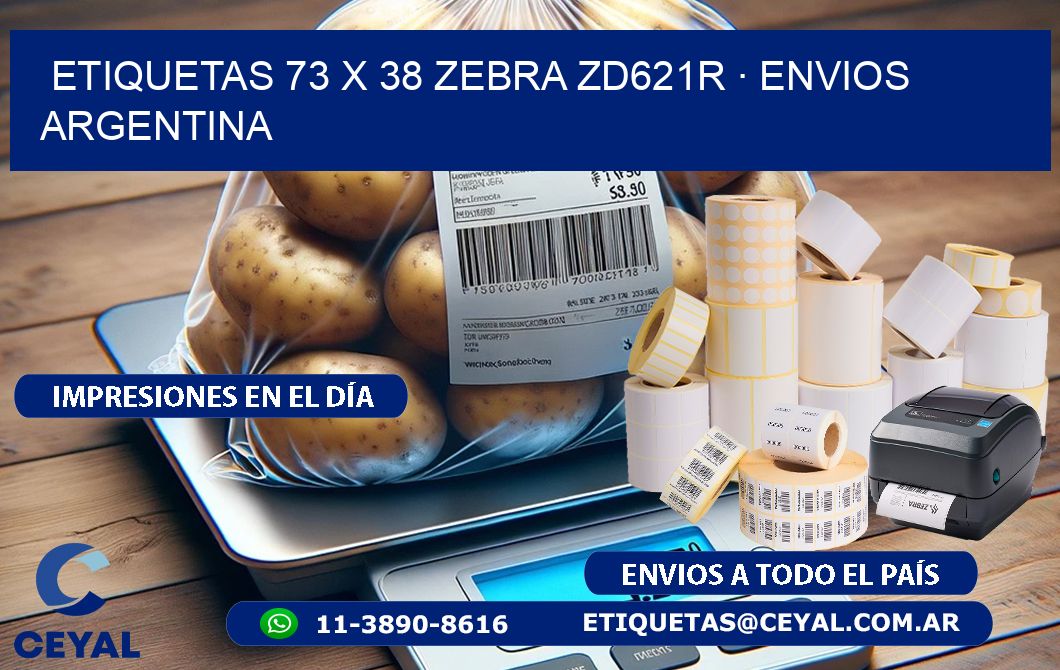 ETIQUETAS 73 x 38 ZEBRA ZD621R · ENVIOS ARGENTINA
