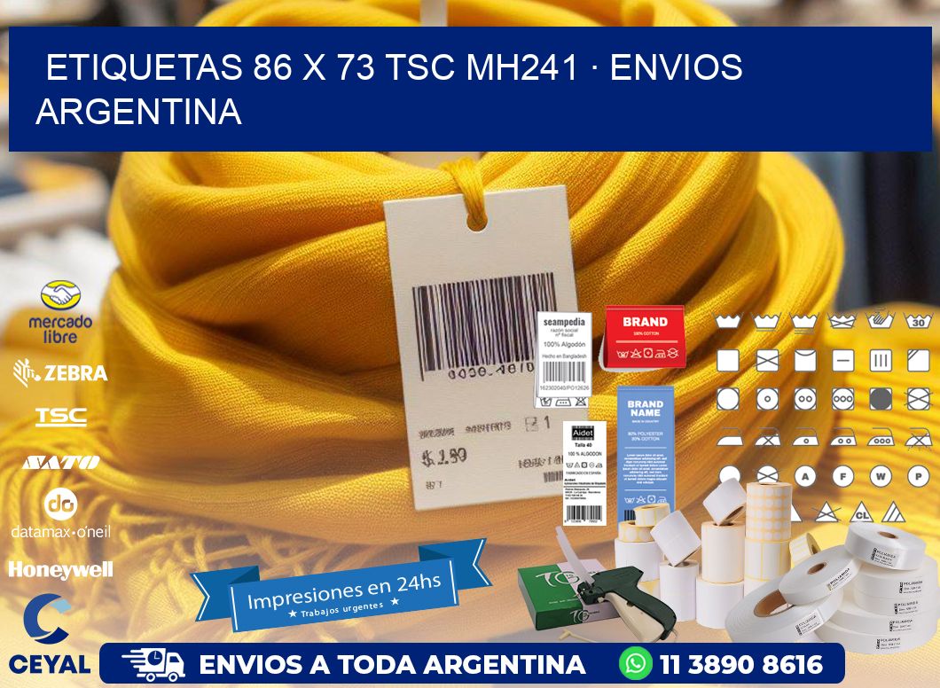 ETIQUETAS 86 x 73 TSC MH241 · ENVIOS ARGENTINA