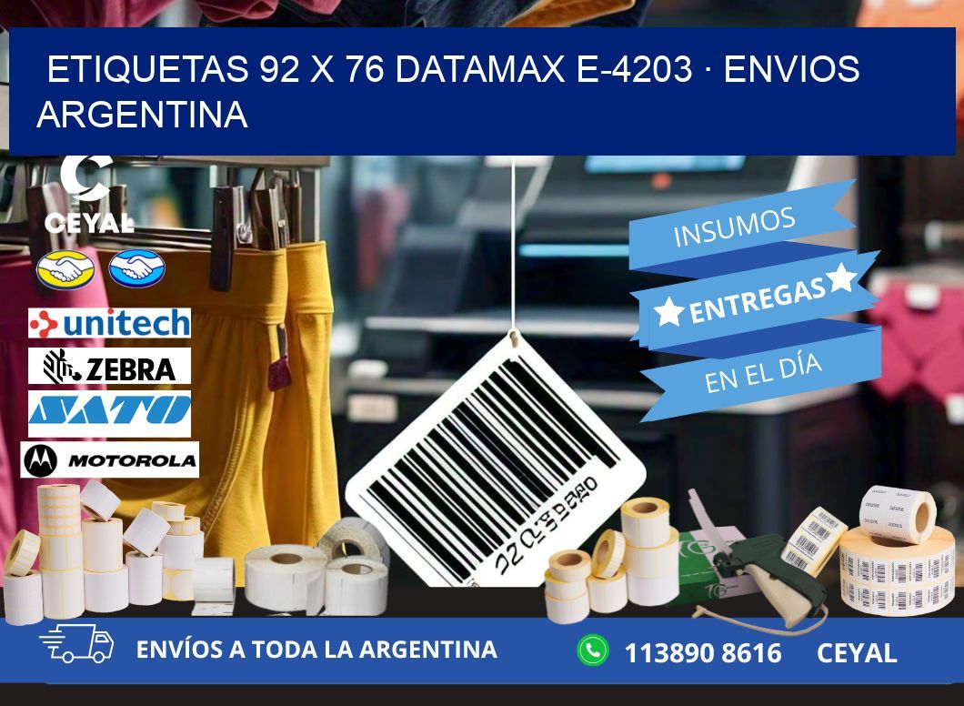 ETIQUETAS 92 x 76 DATAMAX E-4203 · ENVIOS ARGENTINA